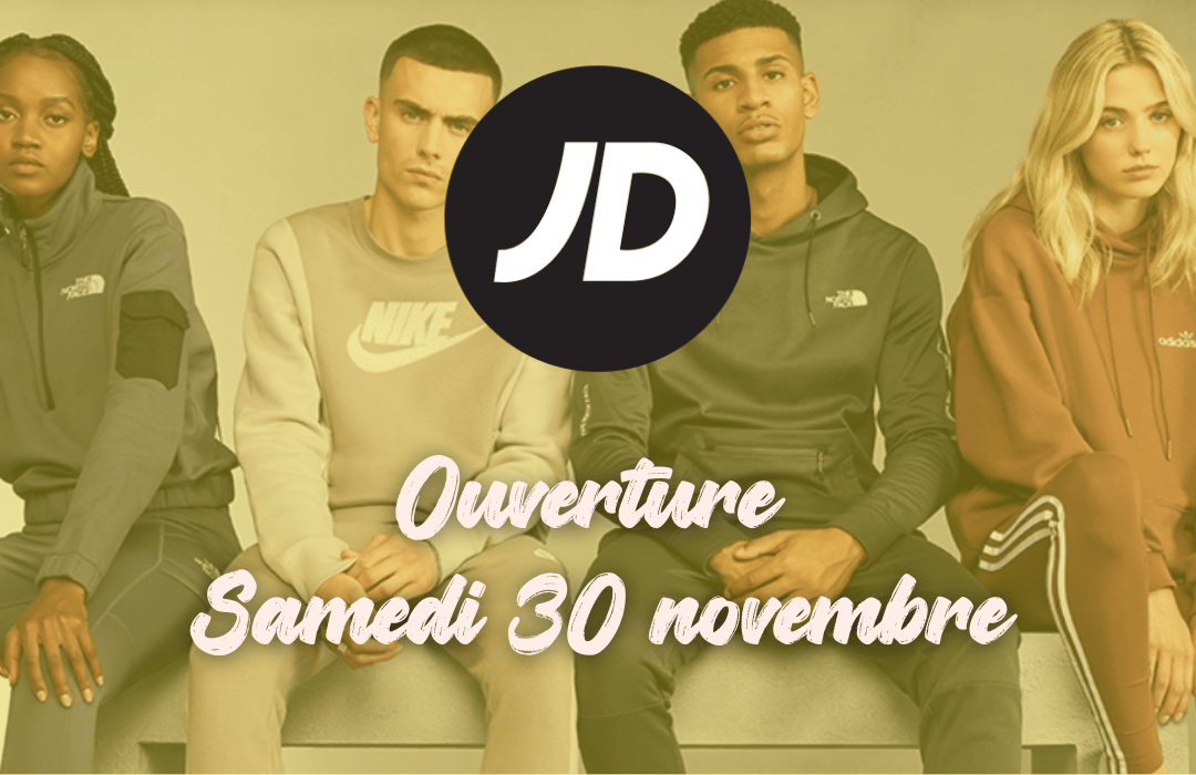 Retrouvez JD SPORTS prochainement dans votre centre commercial Les Atlantes !