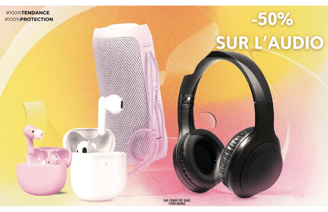 -50% sur l'audio, c'est le moment d'en profiter dans votre boutique La Casa de Las Carcasas