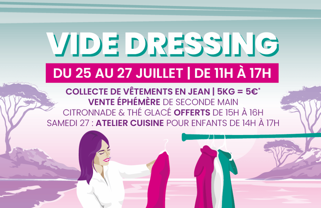 Vide dressing à Centr'Azur du 25 au 27 juillet de 11h à 17h. Rapportez tous vos vêtements en jean et tentez de gagner une carte cadeau de 5€ pour 5kg de vêtements rapportés minimum.