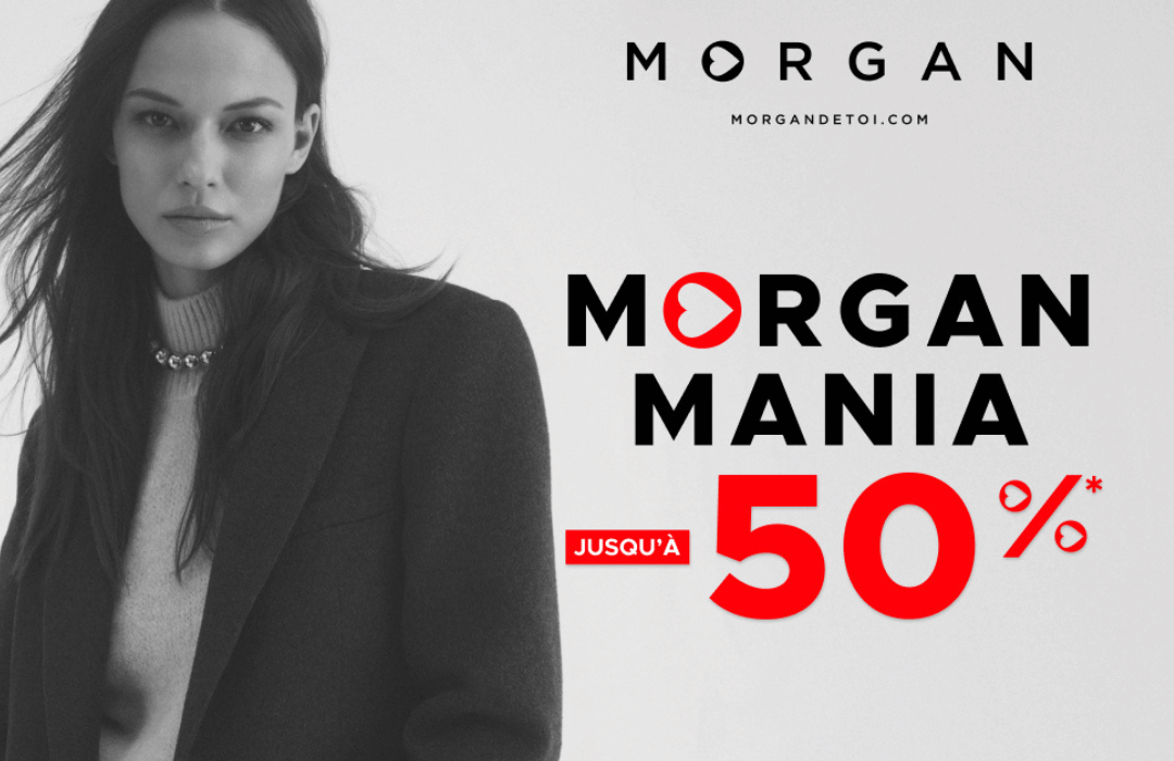 Jusqu'à -50%* sur une sélection d'articles dans votre boutique Morgan !