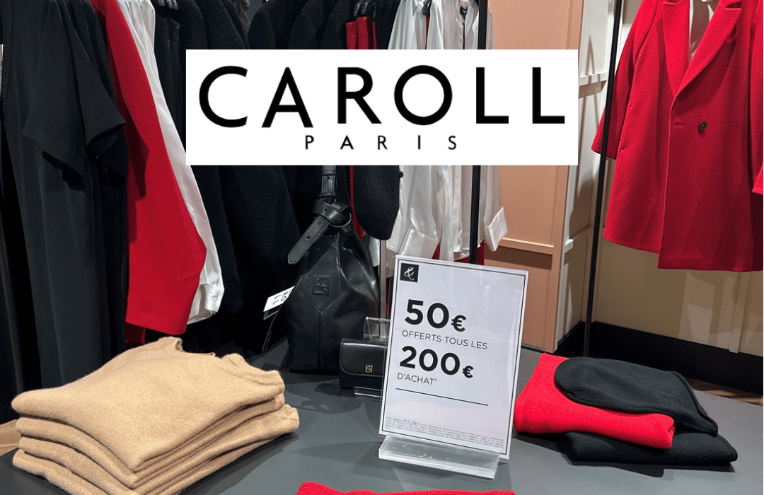 Profitez de 50€ offerts* tous les 200€ d'achat dans votre boutique Caroll à Centr'Azur !